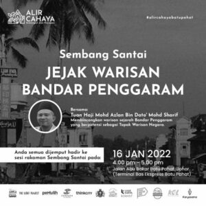 PERKONGSIAN JEJAK WARISAN BANDAR PENGGARAM, BATU PAHAT JOHOR